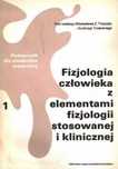 Fizjologia Człowieka Z Elementami Fizjologii Stosowanej I Klinicznej