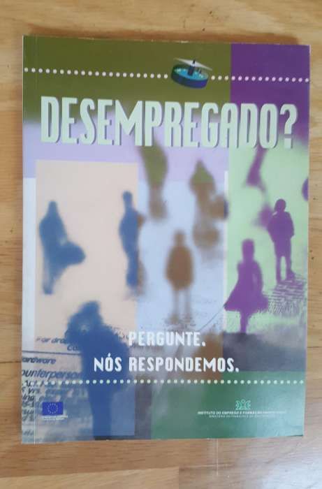 Livro - Desempregado? Pergunte. Nos respondemos. Tudo o que precisa