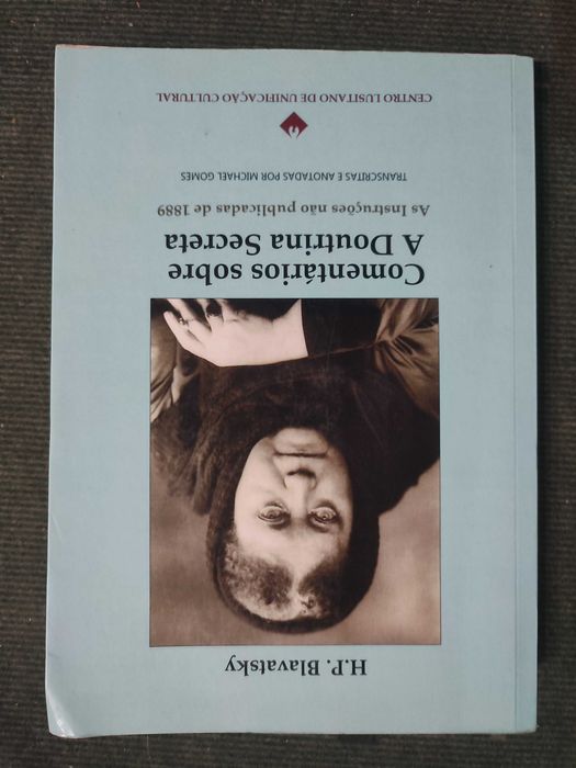 Comentários sobre a Doutrina Secreta - H. P. Blavatsky
