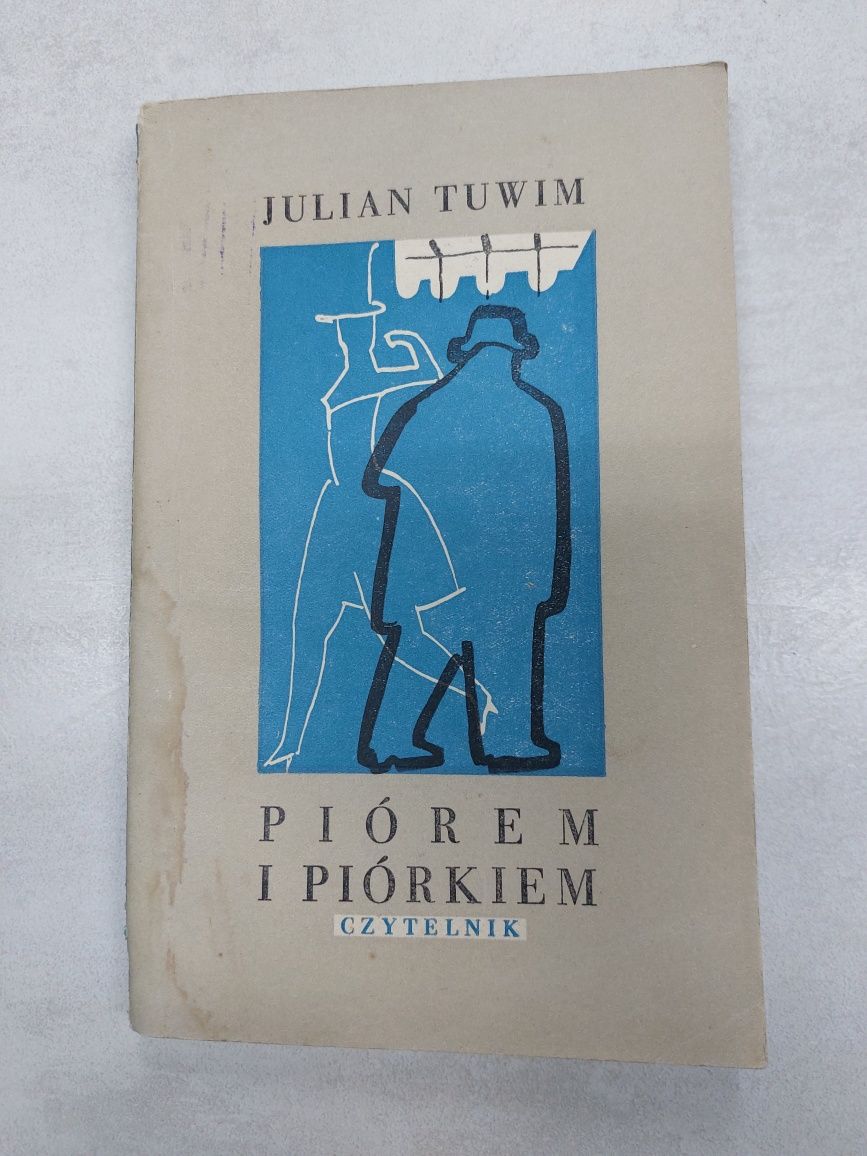 Piórem i piórkiem. Julian Tuwim 1957