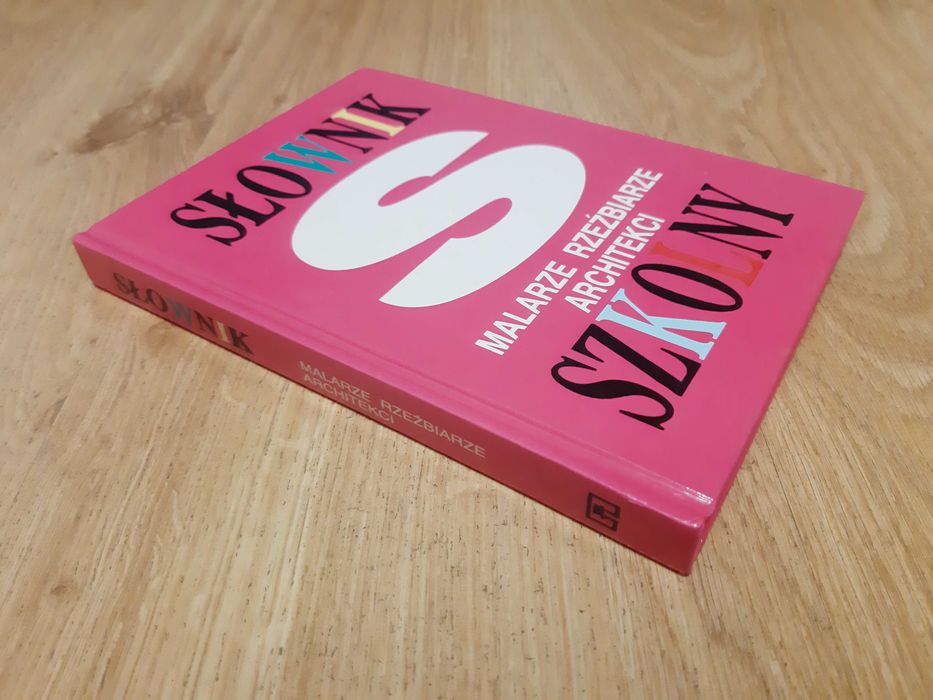 Słownik szkolny. Malarze, rzeźbiarze, architekci