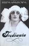 Trędowata Helena Mniszkówna