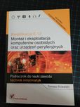 Montaż i Eksploatacja Komputerów osobistych, kwalifikacja zawodowa E12