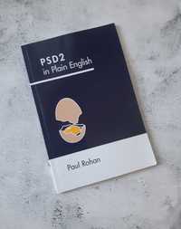 PSD2 in Plain English Paul Rohan
