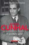 Álvaro Cunhal Biografia Política 4 de José Pacheco Pereira [Ports Inc]