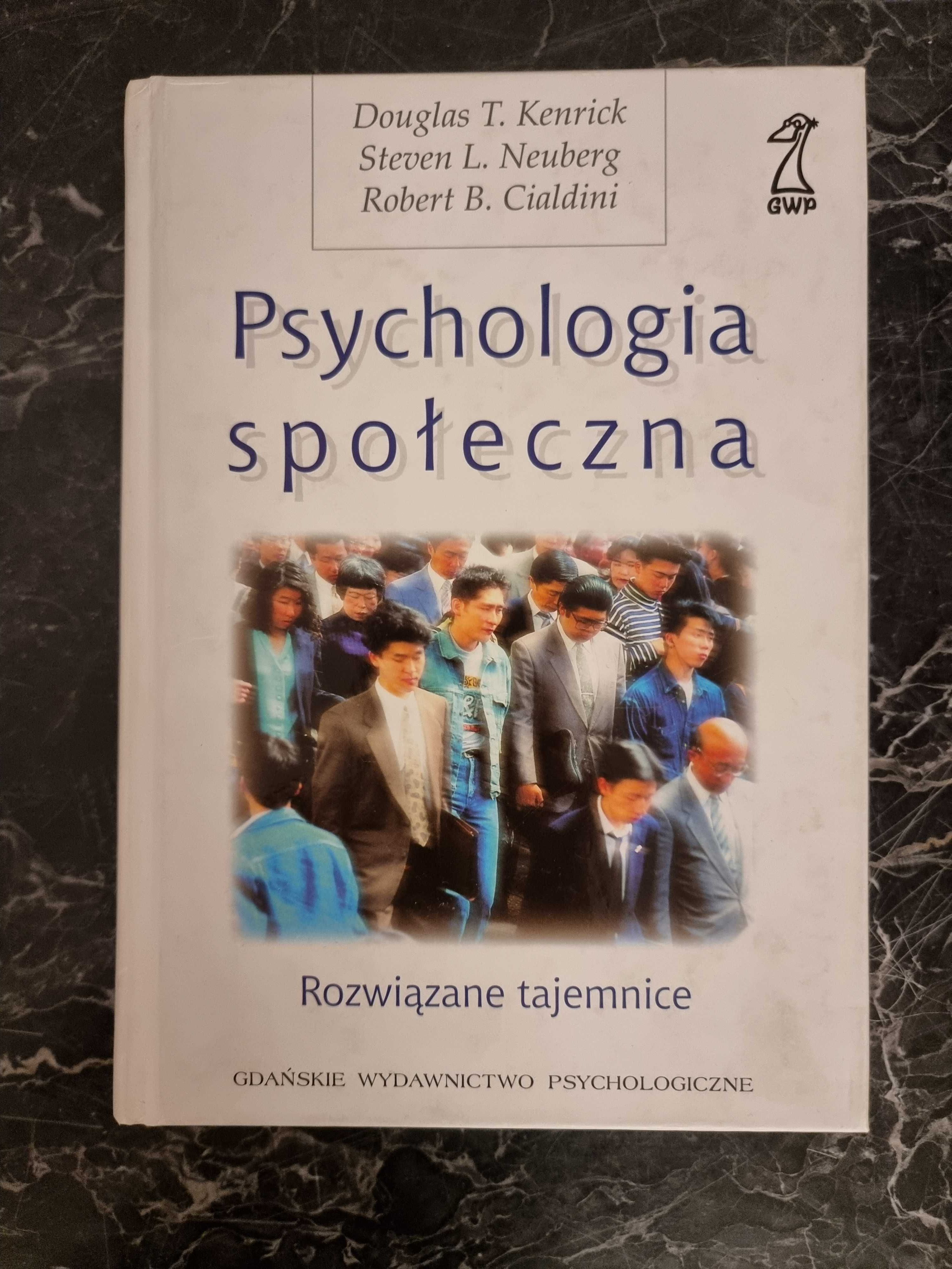 Psychologia Społeczna Rozwiązane Tajemnice Robert B. Cialdini