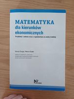 Matematyka dla kierunków ekonomicznych - H. Gurgul, M. Suder