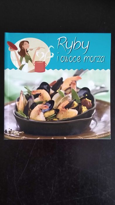 Książka kucharska - Ryby i owoce morza