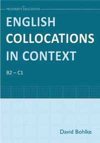 English Collocations in Context B2 - C1 - David Bohlke