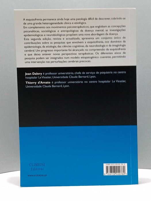 A Esquizofrenia - Investigações Actuais e Perspetivas  - Jean Dalery