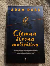 Thriller Adam Ross - Ciemna strona małżeństwa