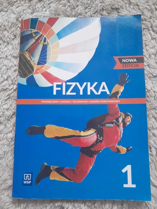 FIZYKA 1 Podręcznik do Fizyki
