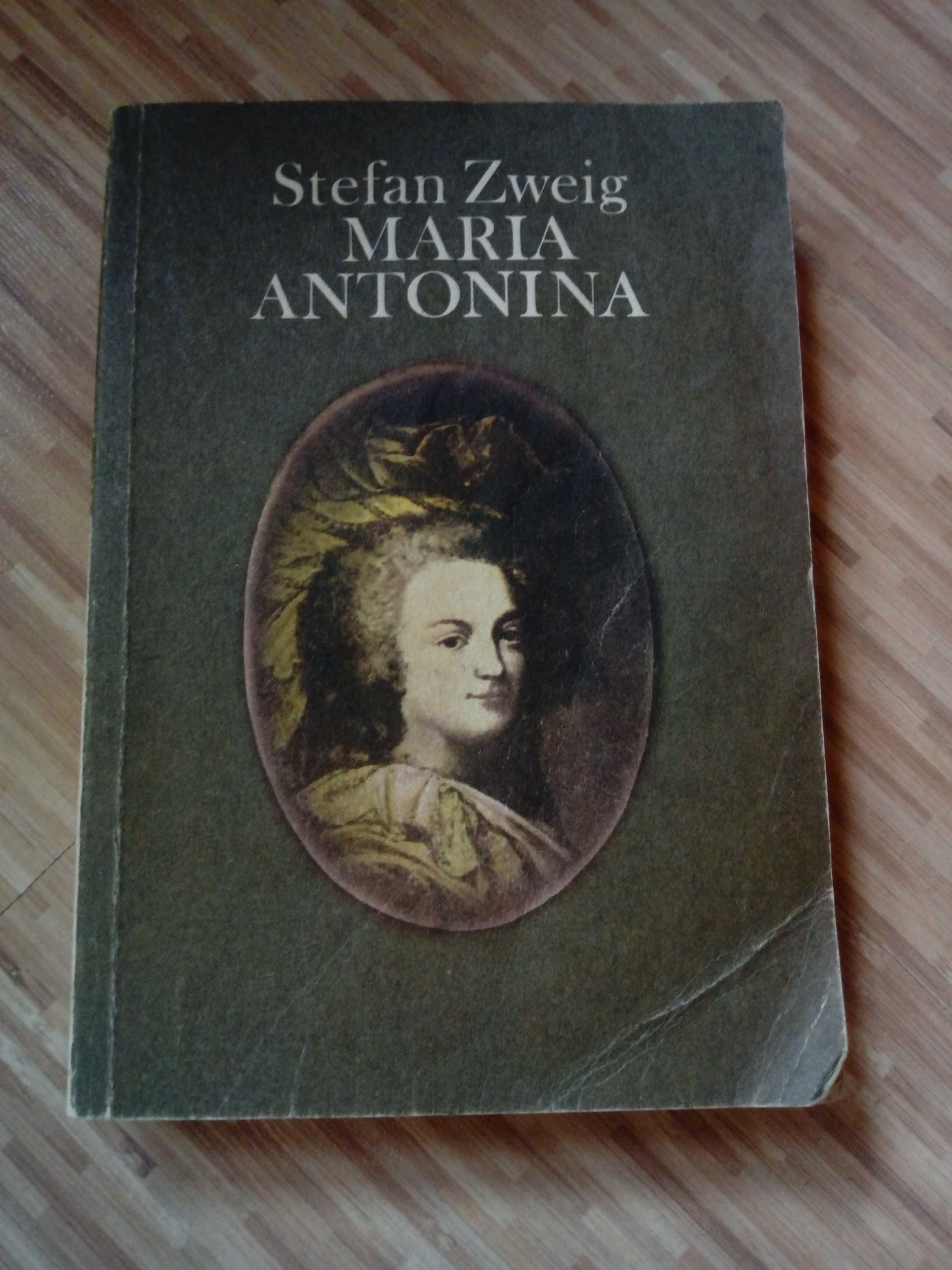 Maria Antonina - Stefan Zweig