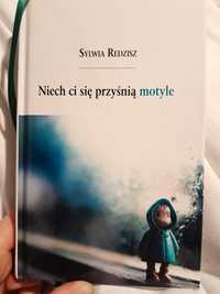 Niech ci się przyśnią motyle Sylwia Redzisz