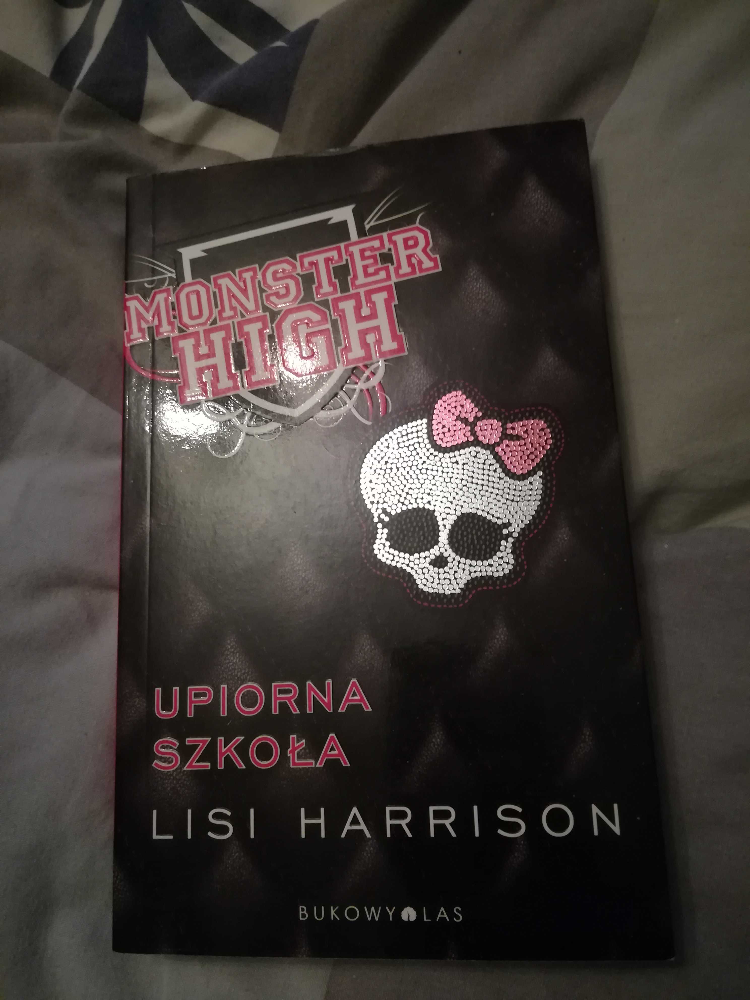 Książki Monster High - Lisi Harrison
