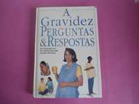 A Gravidez - Perguntas e Respostas (vários autores)