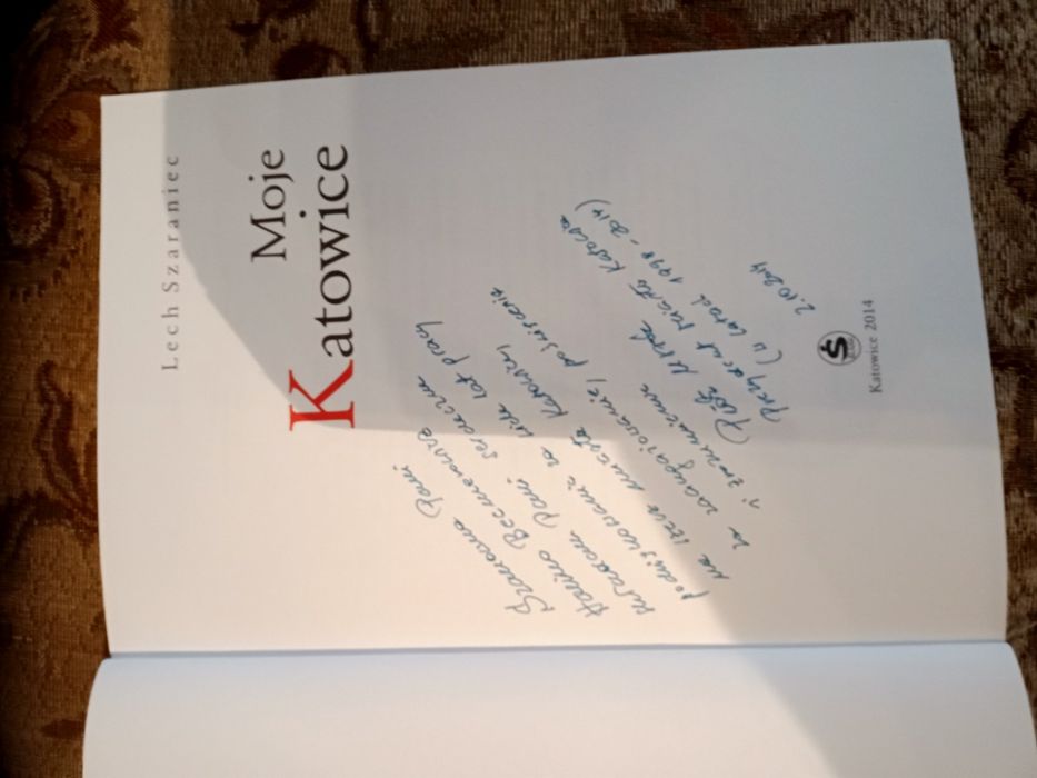 Lech Szafraniec Moje Katowice