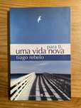 Para Ti Uma Vida Nova - Tiago Rebelo (portes grátis)