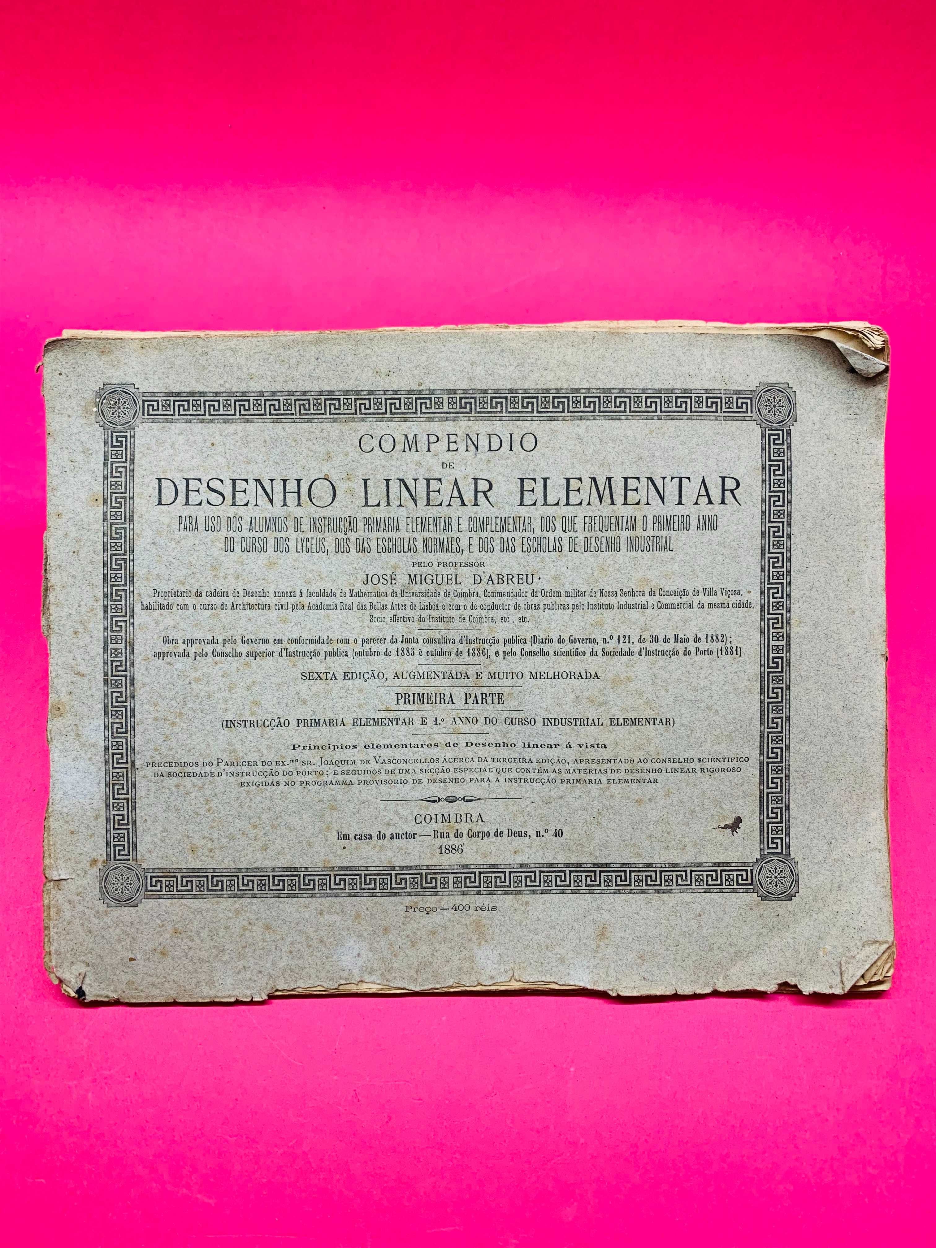 Compendio de Desenho Linear Elementar - José Miguel D'Abreu