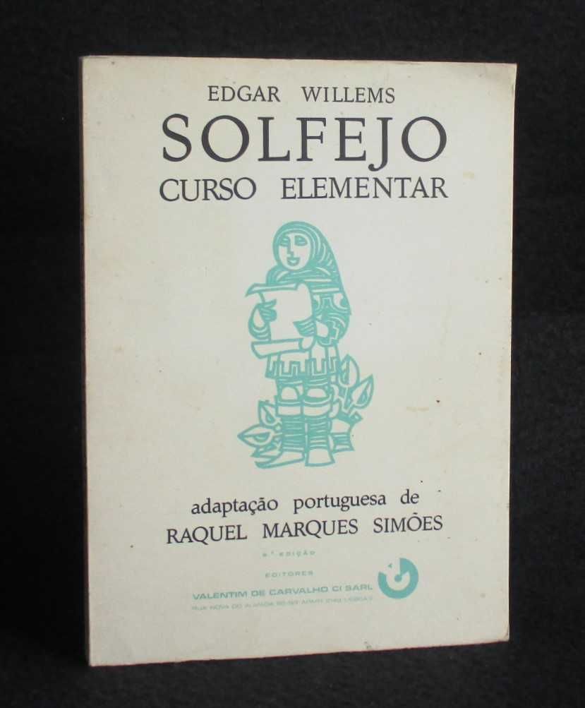 Livro Solfejo Curso Elementar Edgar Willems Raquel Marques Simões