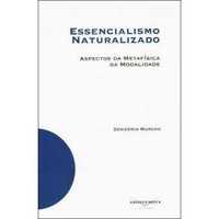 Essencialismo Naturalizado - Aspectos da Metafísica da Modalidade