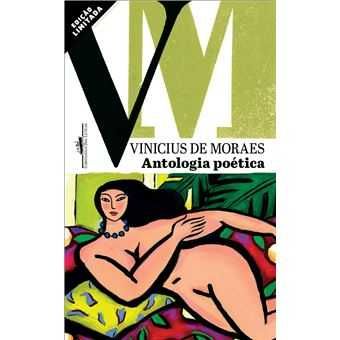 Vinicius de Moraes: Antologia Poética - Bolso/.. - Desde 6€