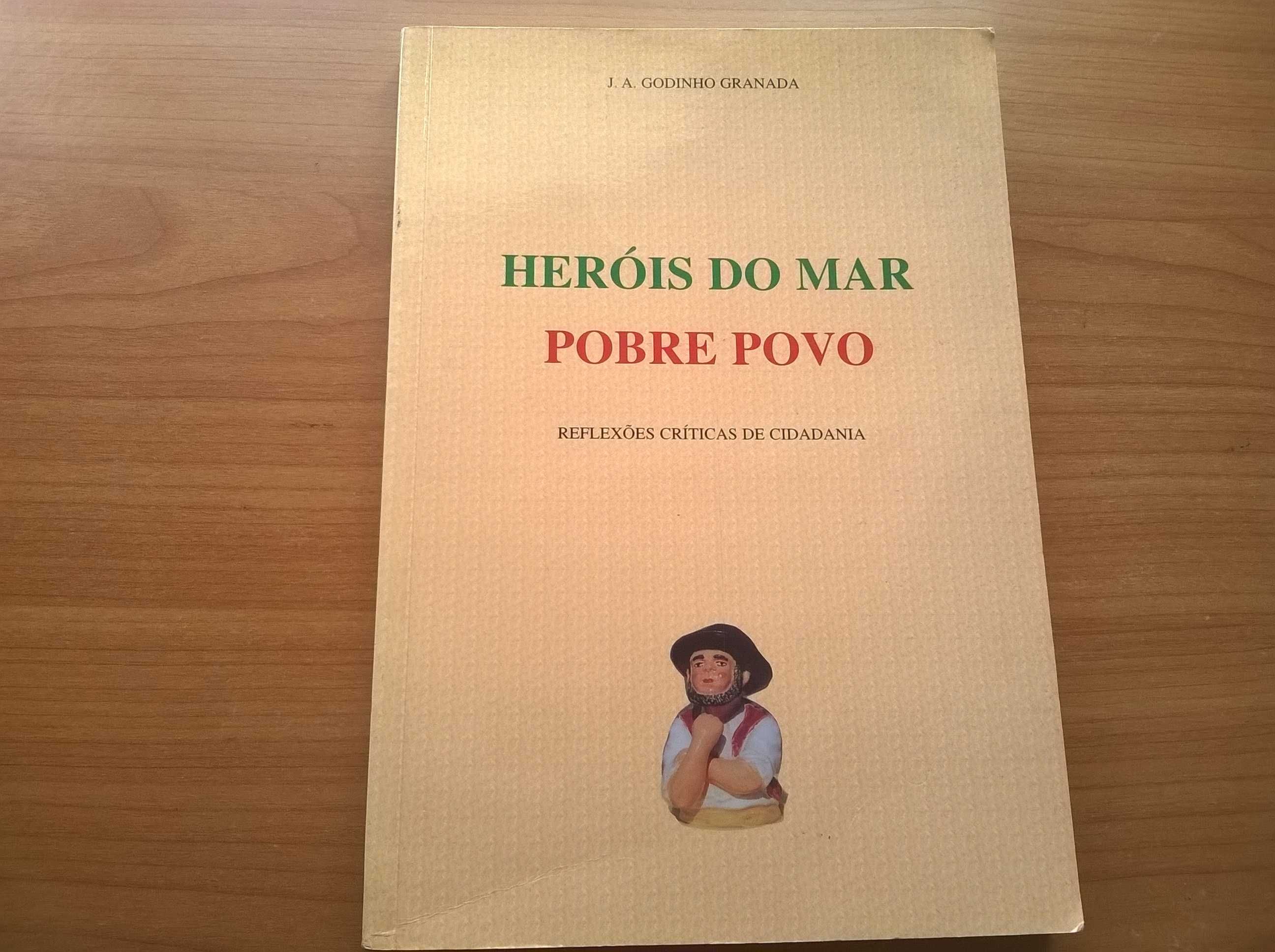 Heróis do Mar Pobre Povo - J. A. Granada (portes grátis)