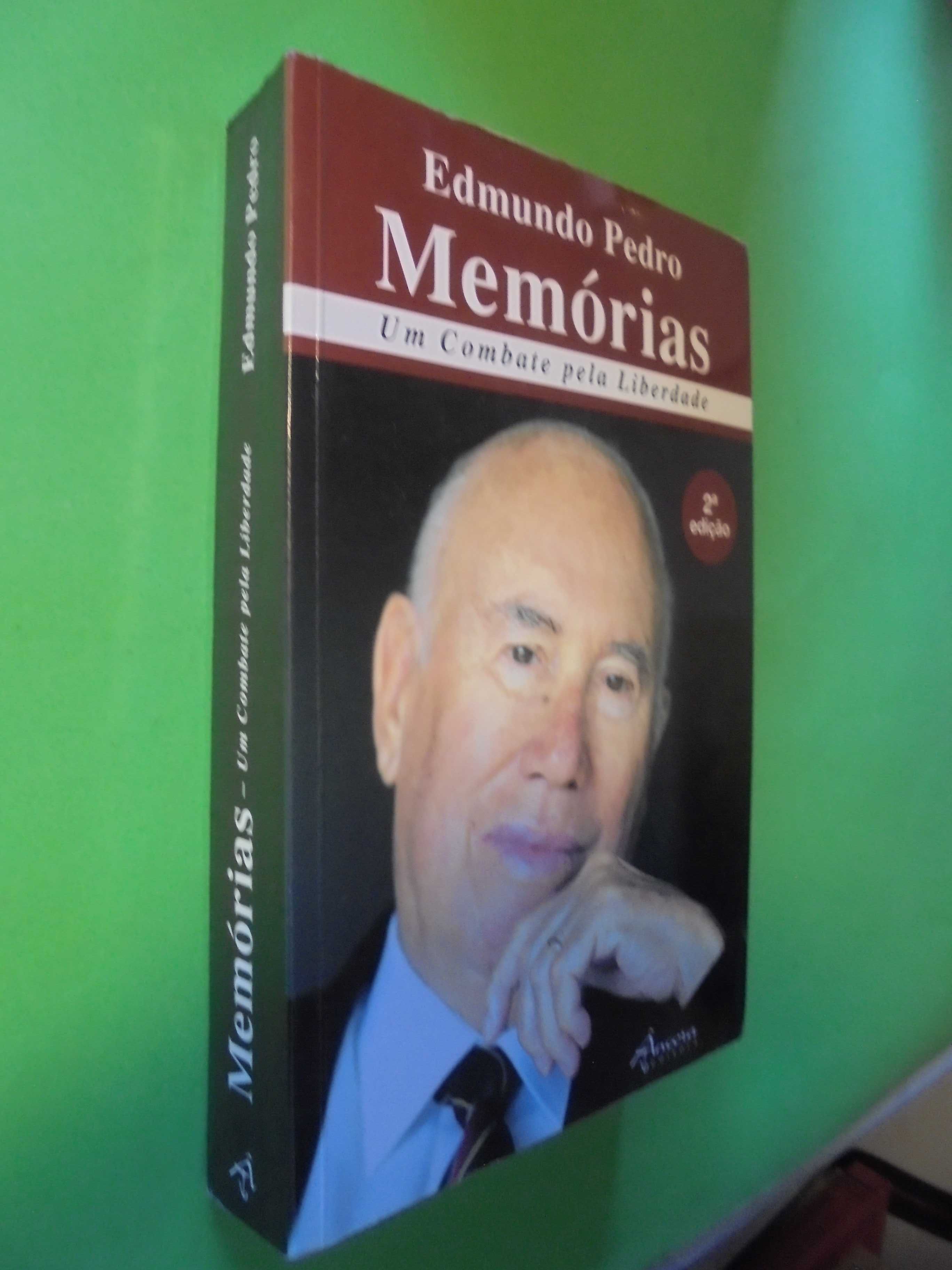 Pedro (Edmundo);Memórias-Um Combate pela liberdade