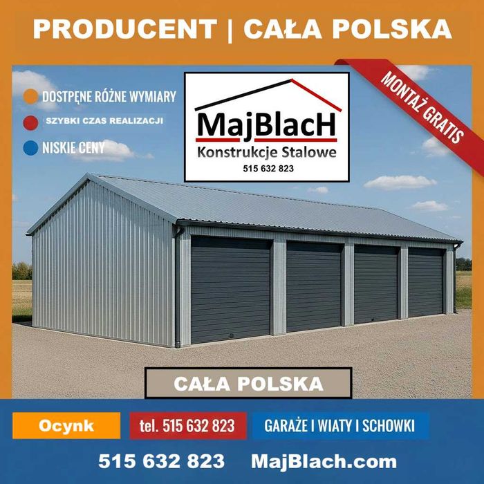 Garaż Blaszany OCYNKOWANY /Wiata /Hala/Konstrukcja Stalowa – Maj-Blach
