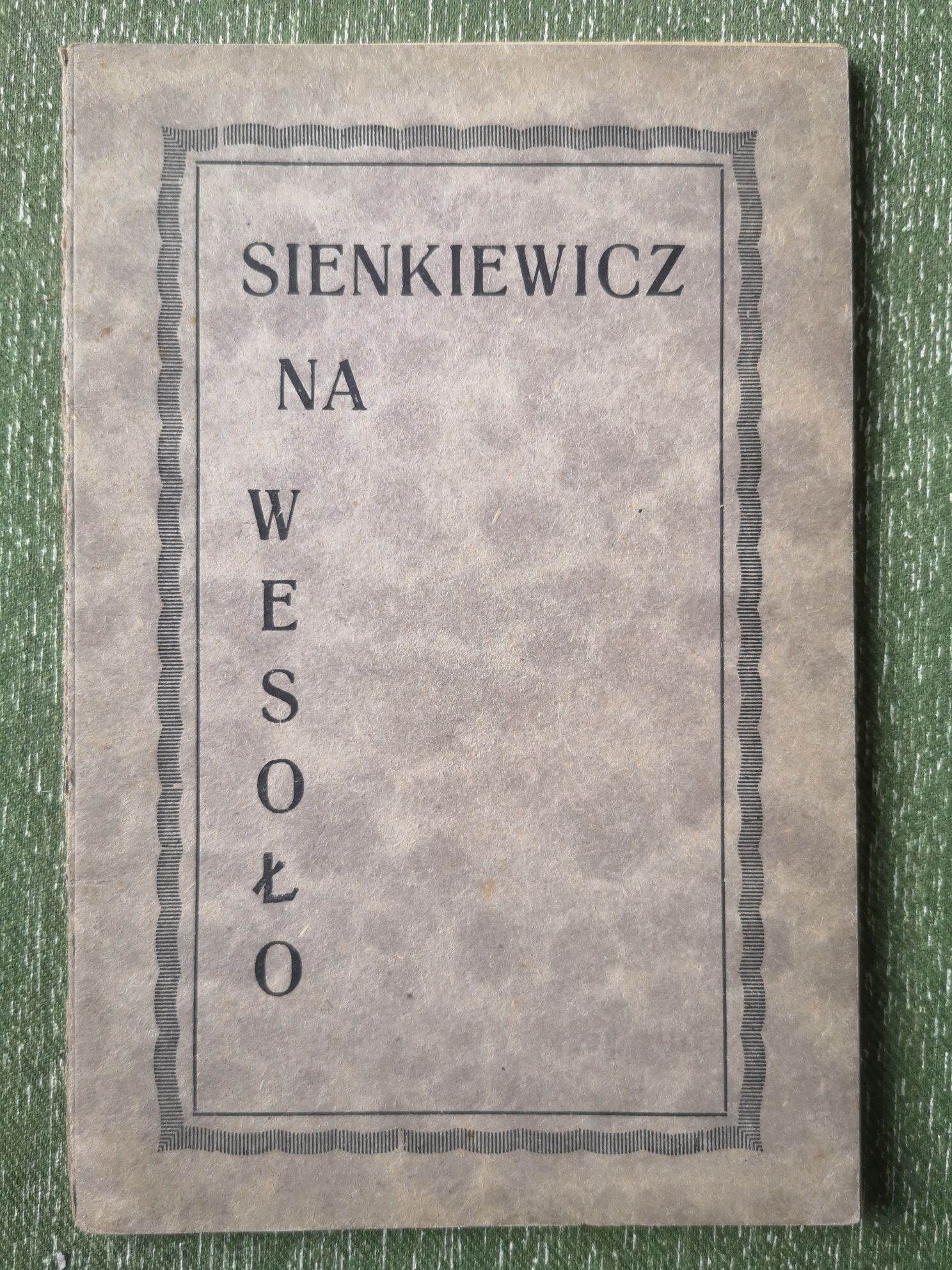 Sienkiewicz na Wesoło - wesołe wyjątki trylogii