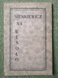 Sienkiewicz na Wesoło - wesołe wyjątki trylogii