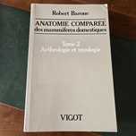 Livro de anatomia veterinária Miologia e artrologia - Robert Barone