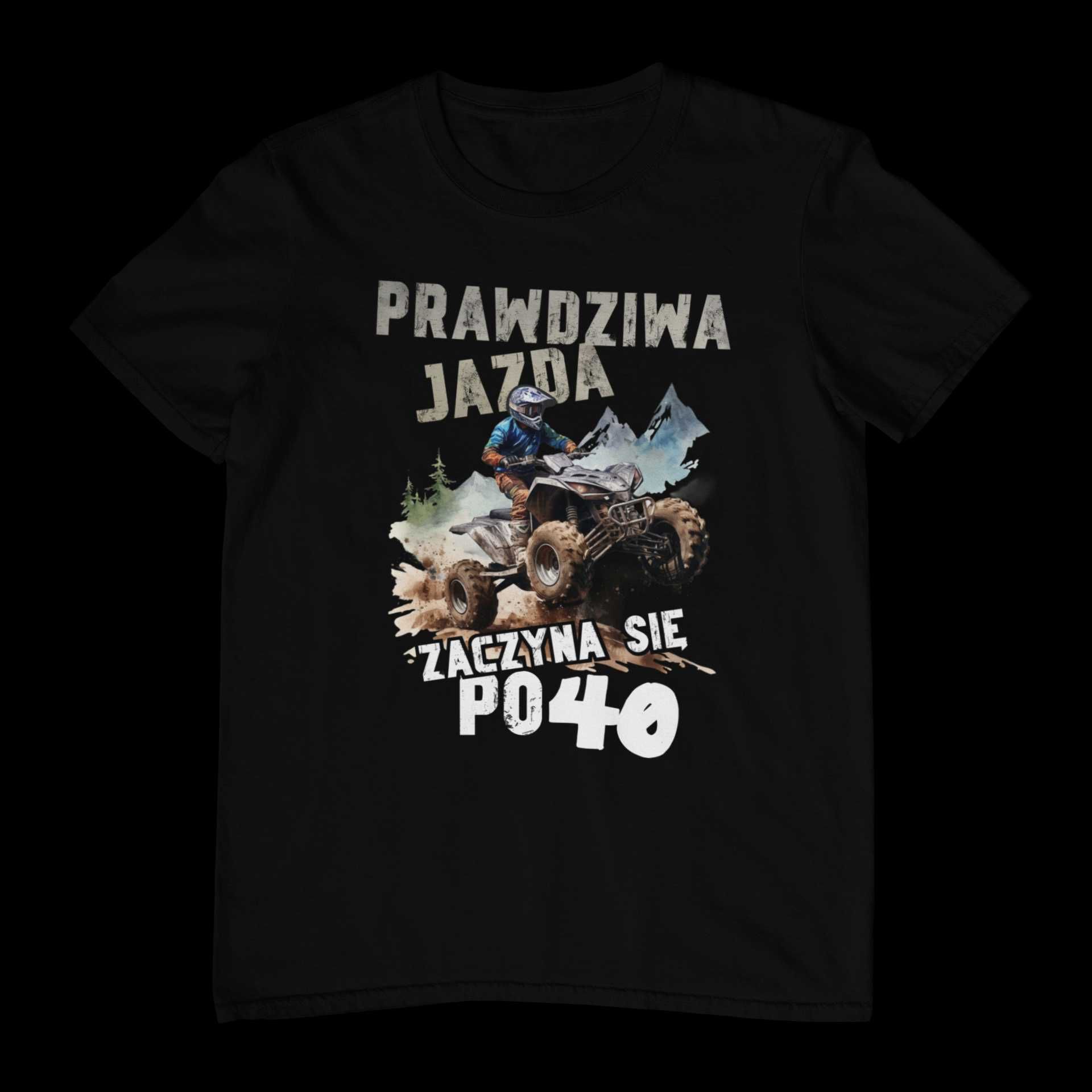 Prawdziwa jazda zaczyna się po | Koszulka na urodziny | Super Prezent