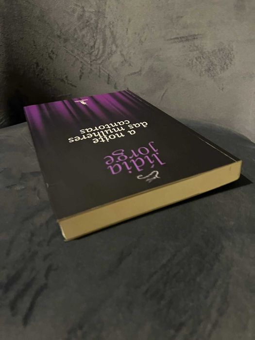 Livro "A Noite das Mulheres Cantoras" - Lídia Jorge