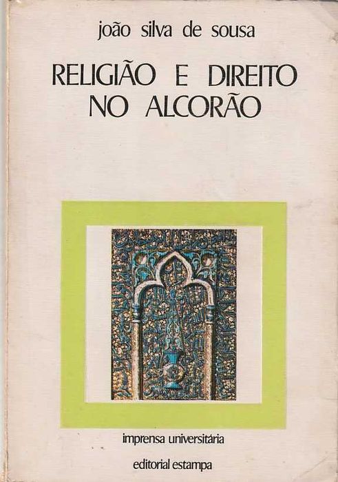 Religião e direito no Alcorão-João Silva de Sousa-Estampa