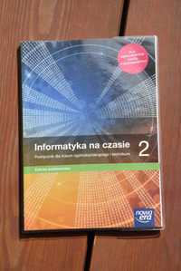 Informatyka na czasie 2. Liceum i technikum. Podręcznik. Zakres podst.