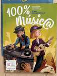 100% Música 6 - 6.ºano - Música Livro e Caderno Atividades