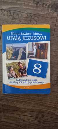 Sprzedam podręcznik do religii dla klasy VIII szkoły podst. JEDNOŚĆ