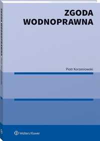 Zgoda Wodnoprawna, Piotr Korzeniowski