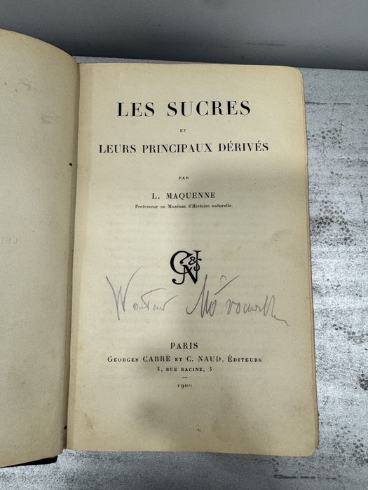 Leon Maquenne Les Sucres et leurs Principaux Derives 1900 paryż