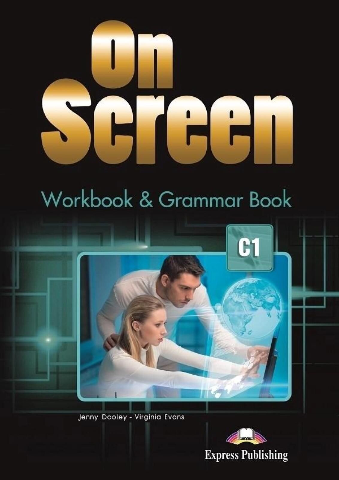 On Screen C1 WB + DigiBook Express Publishing Jenny Dooley, Virginia