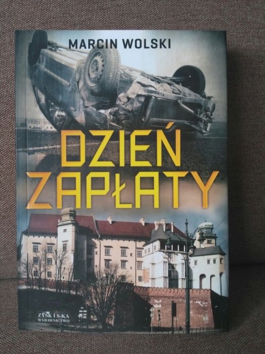 Książka Dzien zapłaty Marcin Wolski