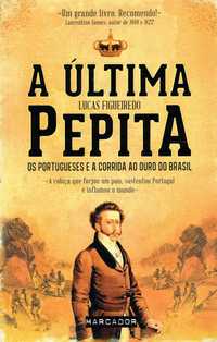 15242

A Última Pepita
de Lucas Figueiredo