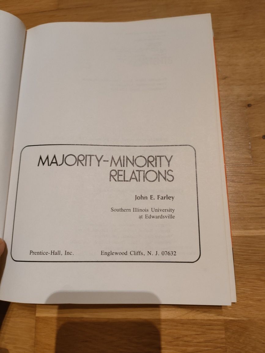 Majority - minority relations, John E. Farley