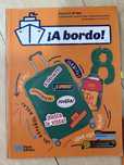 A BORDO 8.ºano - Espanhol Livro e Caderno Atividades