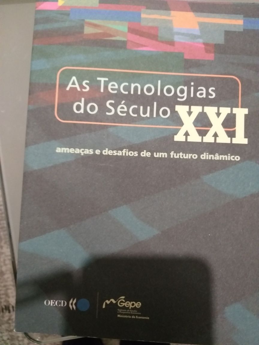 As Tecnologias do Séc. XXI – Ameaças e Desafios de um Futuro Dinâmico