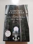 Ildefonso Falcones - La catedral del mar