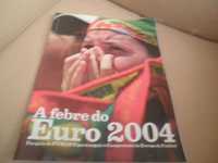 Relíquia de Futebol no euro 2004