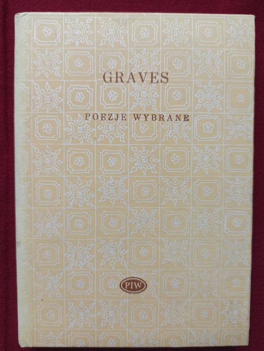 Robert Graves " Poezje wybrane"