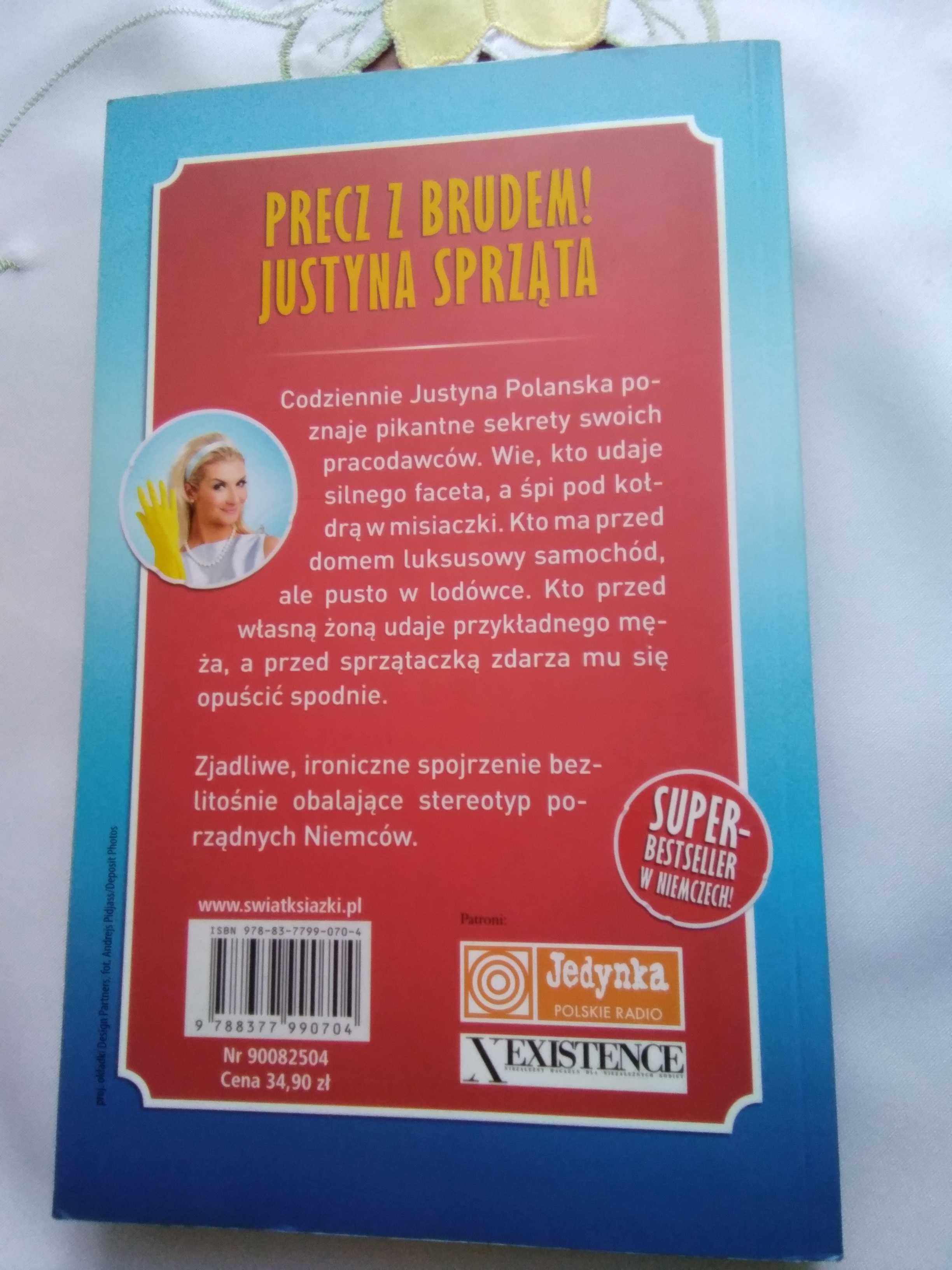 Pod niemieckimi łóżkami Zapiski polskiej sprzątaczki Justyna Polanska